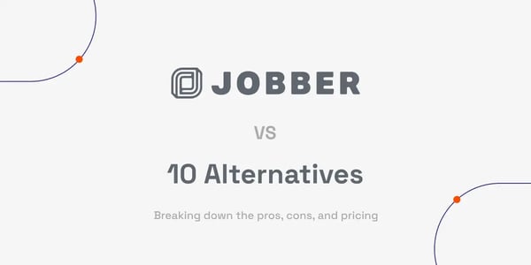 8 best Jobber alternatives for field service businesses (2026)
