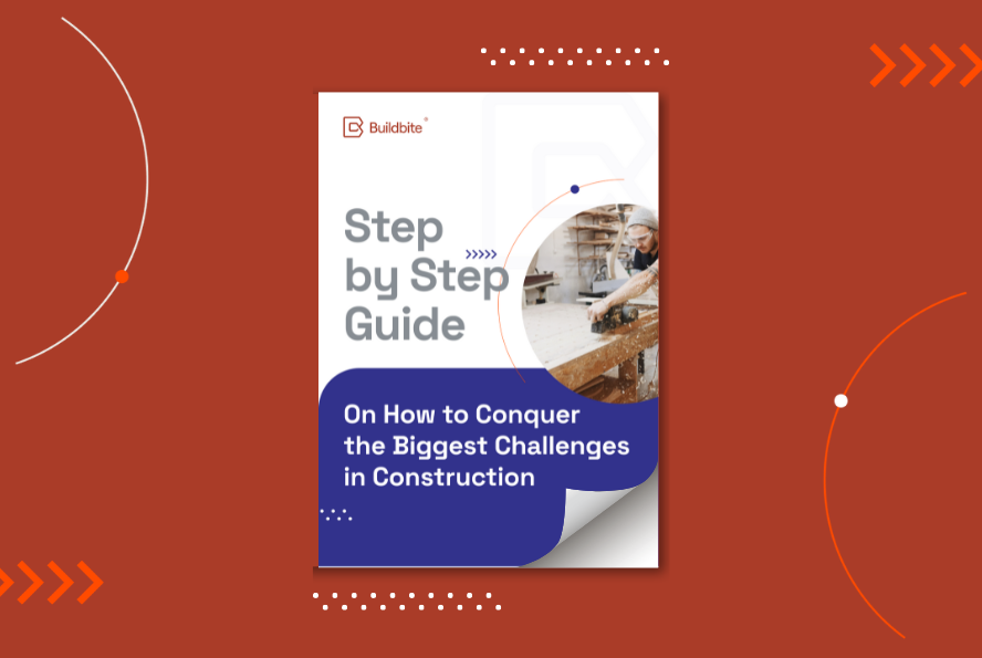 Step-by-Step Guide on How to Conquer the Biggest Challenges in Construction
